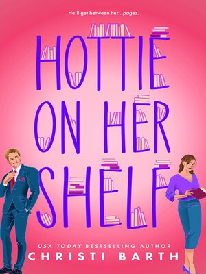 cover image of Hottie on Her Shelf